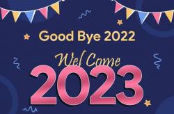 Chào tạm biệt năm 2022, chúc mừng năm mới 2023