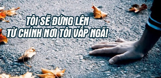 Biết đứng lên sau thất bại