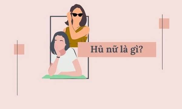 Hủ nữ là gì?