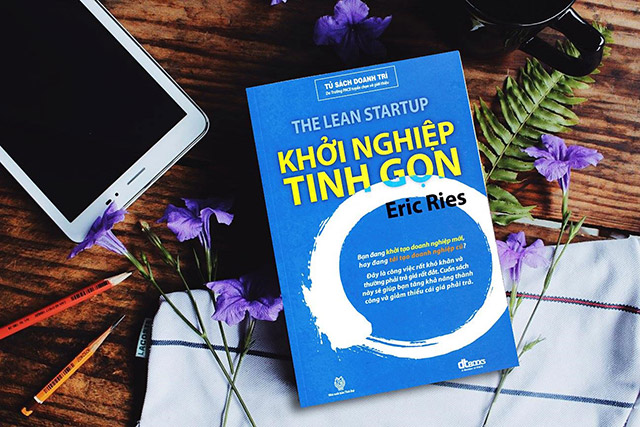 Khởi nghiệp tinh gọn - Eric Ries