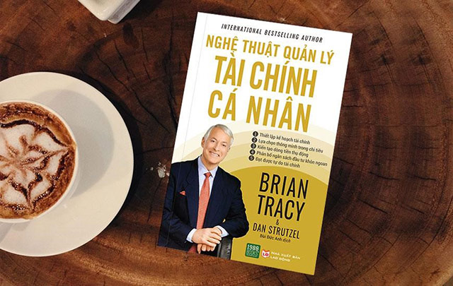 Nghệ thuật quản lý tài chính cá nhân - Brian Tracy & Dan Strutzel