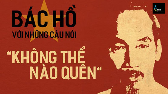 Những câu nói nổi tiếng và hay bất hủ của chủ tịch Hồ Chí Minh