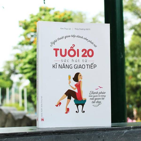 Review sách Tuổi 20 sức hút từ kỹ năng giao tiếp